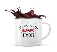 Otshirt Tasse Métal d'un Super Timoté - Mug Emaillé - Idée Tasse Métal Personnalisable Cadeau Anniversaire Fête Original Famille Travail Départ Collègue Retraite Noël.