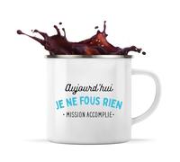 Otshirt Tasse Métal Je Ne Fous Rien | 360 ml Mug Émaillé Métallique | Idée Cadeau Humour Drôle Marrant Beauf Original Anniversaire Fête