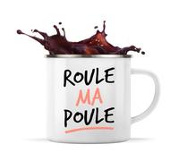Otshirt Tasse Métal Roule ma Poule | 360 ml Mug Émaillé Métallique | Idée Cadeau Humour Drôle Marrant Original Anniversaire Fête