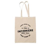 Otshirt Tote Bag Beige Assez Douée pour être Infirmière, Assez Folle pour Aimer ça | Sac Coton Fairtrade 10 L Anses 70 cm | Courses Bureau Plage Marché | Idée Cadeau Noël Départ