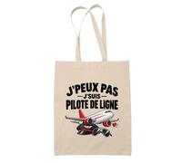 Otshirt Tote Bag Beige Pilote de Ligne J'peux pas | Sac Coton Fairtrade 10 L Anses 70 cm | Courses Bureau Plage Marché | Idée Cadeau Collègue Femme Aviation Maîtresse Noël Départ Anniversaire Drôle
