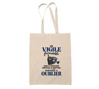 Otshirt Tote Bag Beige Vigile Formidable | Sac Coton Fairtrade 10 L Anses 70 cm | Courses Bureau Plage Marché | Idée Cadeau Agent de Sécurité Maîtresse Noël Départ