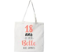 Otshirt Tote bag coton recyclé 18 ans et plus belle que jamais | Imprimé en France, cadeau humour anniversaire original rigolo humoristique