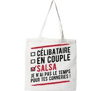Otshirt Tote bag coton recyclé célibataire en couple salsa | Imprimé en France, cadeau humour anniversaire original rigolo humoristique
