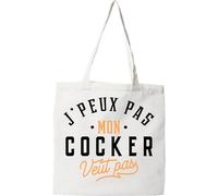 Otshirt Tote bag coton recyclé j peux pas cocker | Imprimé en France, cadeau humour anniversaire original rigolo humoristique