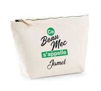 Otshirt Trousse Ce Beau mec sappelle Jamel - Pouch Case - Idée Trousse Rangement Cadeau Anniversaire Fête Original Famille Travail Départ Collègue Retraite Noël.