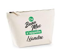 Otshirt Trousse Ce Beau mec sappelle Leandre - Pouch Case - Idée Trousse Rangement Cadeau Anniversaire Fête Original Famille Travail Départ Collègue Retraite Noël.