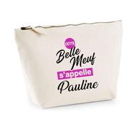 Otshirt Trousse Cette Belle meuf sappelle Pauline - Pouch Case - Idée Trousse Rangement Cadeau Anniversaire Fête Original Famille Travail Départ Collègue Retraite Noël.