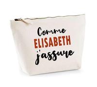 Otshirt Trousse comme Elisabeth J'assure - Pouch - Idée Pochette Personnalisable Cadeau Anniversaire Fête Original Famille Travail Départ Collègue Retraite Noël.