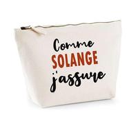 Otshirt Trousse comme Solange J'assure - Pouch - Idée Pochette Personnalisable Cadeau Anniversaire Fête Original Famille Travail Départ Collègue Retraite Noël.