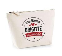 Otshirt Trousse de la Meilleure Brigitte du Monde 1- Pouch - Idée Pochette Personnalisable Cadeau Anniversaire Fête Original Famille Travail Départ Collègue Retraite Noël.