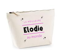 Otshirt Trousse La Meilleure Elodie au Monde 2 - Pouch Case - Idée Trousse Rangement Cadeau Anniversaire Fête Original Famille Travail Départ Collègue Retraite Noël.