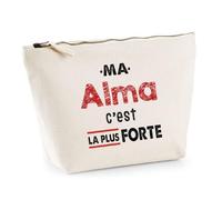 Otshirt Trousse Ma Alma C'est la Plus Forte - Pouch Case - Idée Trousse Rangement Cadeau Anniversaire Fête Original Famille Travail Départ Collègue Retraite Noël.