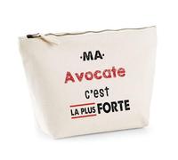 Otshirt Trousse Ma Avocate C'est la Plus Forte - Pouch Case - Idée Trousse Rangement Cadeau Anniversaire Fête Original Famille Travail Départ Collègue Retraite Noël.