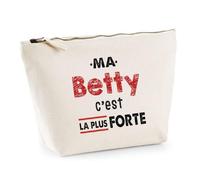 Otshirt Trousse Ma Betty C'est la Plus Forte - Pouch Case - Idée Trousse Rangement Cadeau Anniversaire Fête Original Famille Travail Départ Collègue Retraite Noël.