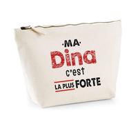 Otshirt Trousse Ma Dina C'est la Plus Forte - Pouch Case - Idée Trousse Rangement Cadeau Anniversaire Fête Original Famille Travail Départ Collègue Retraite Noël.