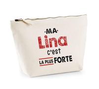 Otshirt Trousse Ma Lina C'est la Plus Forte - Pouch Case - Idée Trousse Rangement Cadeau Anniversaire Fête Original Famille Travail Départ Collègue Retraite Noël.