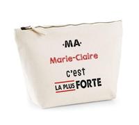 Otshirt Trousse Ma Marie-Claire C'est la Plus Forte - Pouch Case - Idée Trousse Rangement Cadeau Anniversaire Fête Original Famille Travail Départ Collègue Retraite Noël.