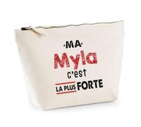 Otshirt Trousse Ma Myla C'est la Plus Forte - Pouch Case - Idée Trousse Rangement Cadeau Anniversaire Fête Original Famille Travail Départ Collègue Retraite Noël.