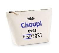 Otshirt Trousse Mon Choupi Cest Le Plus Fort - Idée Rangement Cadeau Cadeau Anniversaire Fête Original Famille Travail Départ Collègue Retraite Noël. - Taille Unique