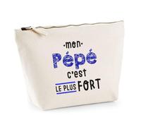 Otshirt Trousse Mon Pépé C'est Le Plus Fort - Pouch Case - Idée Trousse Rangement Cadeau Anniversaire Fête Original Famille Travail Départ Collègue Retraite Noël.