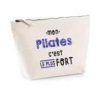 Otshirt Trousse Mon Pilates C'est Le Plus Fort - Pouch Case - Idée Trousse Rangement Cadeau Anniversaire Fête Original Famille Travail Départ Collègue Retraite Noël.