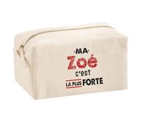 Otshirt Trousse Multifonction Ma Zoe C'est la Plus Forte - Multi-Purpose Case - Idée Trousse Multifonction Cadeau Anniversaire Fête Original Famille Travail Départ Collègue Retraite Noël.