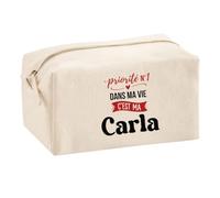 Otshirt Trousse Multifonction Priorite N1 dans ma Vie C'est ma Carla - Multi-Purpose Case - Idée Trousse Multifonction Cadeau Anniversaire Fête Original Famille Travail Départ Collègue Retraite Noël.