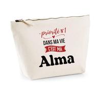 Otshirt Trousse Priorite N1 dans ma Vie C'est ma Alma - Pouch Case - Idée Trousse Rangement Cadeau Anniversaire Fête Original Famille Travail Départ Collègue Retraite Noël.