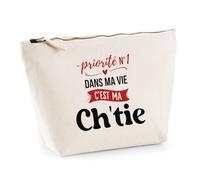 Otshirt Trousse Priorite N1 dans ma Vie C'est ma Chtie - Pouch Case - Idée Trousse Rangement Cadeau Anniversaire Fête Original Famille Travail Départ Collègue Retraite Noël.