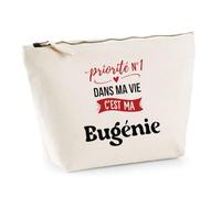 Otshirt Trousse Priorite N1 dans ma Vie C'est ma Eugenie - Pouch Case - Idée Trousse Rangement Cadeau Anniversaire Fête Original Famille Travail Départ Collègue Retraite Noël.