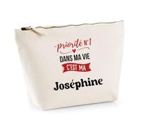 Otshirt Trousse Priorite N1 dans ma Vie C'est ma Josephine - Pouch Case - Idée Trousse Rangement Cadeau Anniversaire Fête Original Famille Travail Départ Collègue Retraite Noël.
