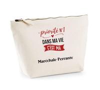 Otshirt Trousse Priorite N1 dans ma Vie C'est ma Marechale-Ferrante - Pouch Case - Idée Trousse Rangement Cadeau Anniversaire Fête Original Famille Travail Départ Collègue Retraite Noël.