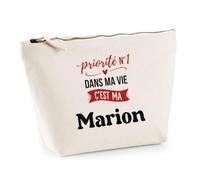 Otshirt Trousse Priorite N1 dans ma Vie C'est ma Marion - Pouch Case - Idée Trousse Rangement Cadeau Anniversaire Fête Original Famille Travail Départ Collègue Retraite Noël.