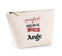 Otshirt Trousse Priorite N1 dans ma Vie C'est Mon Ange - Pouch Case - Idée Trousse Rangement Cadeau Anniversaire Fête Original Famille Travail Départ Collègue Retraite Noël.