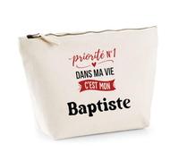Otshirt Trousse Priorite N1 dans ma Vie C'est Mon Baptiste - Pouch Case - Idée Trousse Rangement Cadeau Anniversaire Fête Original Famille Travail Départ Collègue Retraite Noël.