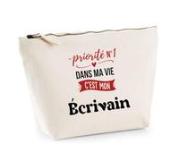 Otshirt Trousse Priorite N1 dans ma Vie C'est Mon Ecrivain - Pouch Case - Idée Trousse Rangement Cadeau Anniversaire Fête Original Famille Travail Départ Collègue Retraite Noël.