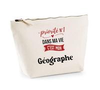 Otshirt Trousse Priorite N1 dans ma Vie C'est Mon Geographe - Pouch Case - Idée Trousse Rangement Cadeau Anniversaire Fête Original Famille Travail Départ Collègue Retraite Noël.