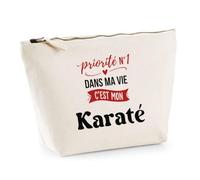 Otshirt Trousse Priorite N1 dans ma Vie C'est Mon Karaté - Pouch Case - Idée Trousse Rangement Cadeau Anniversaire Fête Original Famille Travail Départ Collègue Retraite Noël.