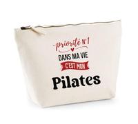 Otshirt Trousse Priorite N1 dans ma Vie C'est Mon Pilates - Pouch Case - Idée Trousse Rangement Cadeau Anniversaire Fête Original Famille Travail Départ Collègue Retraite Noël.