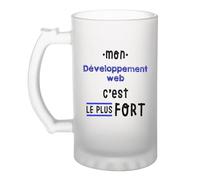 Otshirt Verre à Bière Mon Developpement web C'est le plus fort - Beer Glass - Idée Chope de Bière Cadeau Anniversaire Fête Original Famille Travail Départ Collègue Retraite Noël.