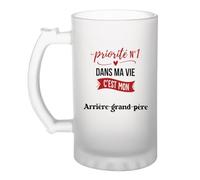 Otshirt Verre à Bière Priorite N1 dans ma vie C'est mon Arrière-grand-père - Beer Glass - Idée Chope de Bière Cadeau Anniversaire Fête Original Famille Travail Départ Collègue Retraite Noël.