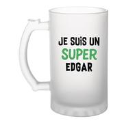 Otshirt Verre à Bière Un Super Edgar 2- Chope - Idée Verre à Bière Personnalisable Cadeau Anniversaire Camping Fête Original Famille Travail Départ Collègue Retraite Noël
