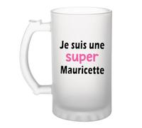 Otshirt Verre à Bière Une Super Mauricette 2- Chope - Idée Verre à Bière Personnalisable Cadeau Anniversaire Camping Fête Original Famille Travail Départ Collègue Retraite Noël