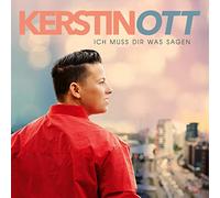 Ott, Kerstin - Ich Muss Dir Was Sagen (Neue Version)