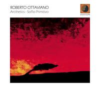 Ottaviano, Roberto - Arcthetics-Soffio Primo [Import]
