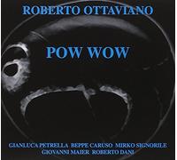 Ottaviano,Roberto - Pow Wow [Import]