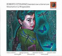 Ottaviano Roberto - Resonance & Rhapsodies [Import]