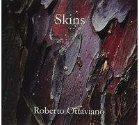 Ottaviano Roberto - Skins [Import]