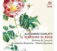 Ottavio Dantone - Alessandro Scarlatti - Il Giardino di rose, sinfonie & concerti (SACD)